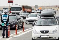 محدودیت و ممنوعیتهای ترافیکی جادهها در روزهای پایانی هفته+ جزئیات محدودیت و ممنوعیتهای ترافیکی جادهها در روزهای پایانی هفته+ جزئیات