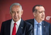 اردوغان و بازگشت نتانیاهو؛ چرا تل‌آویو از مواضع ترکیه خوشحال است؟